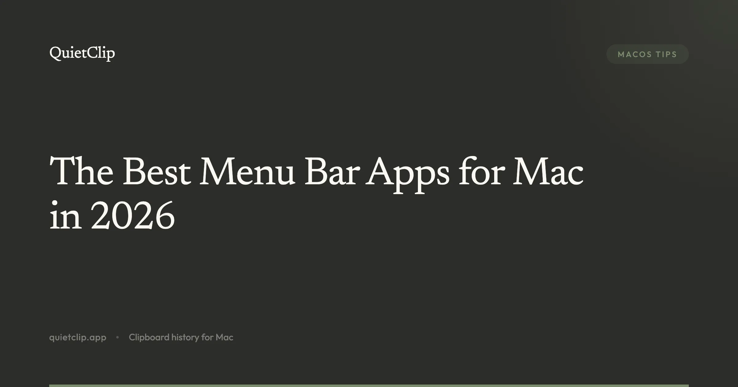 The Best Menu Bar Apps for Mac in 2026