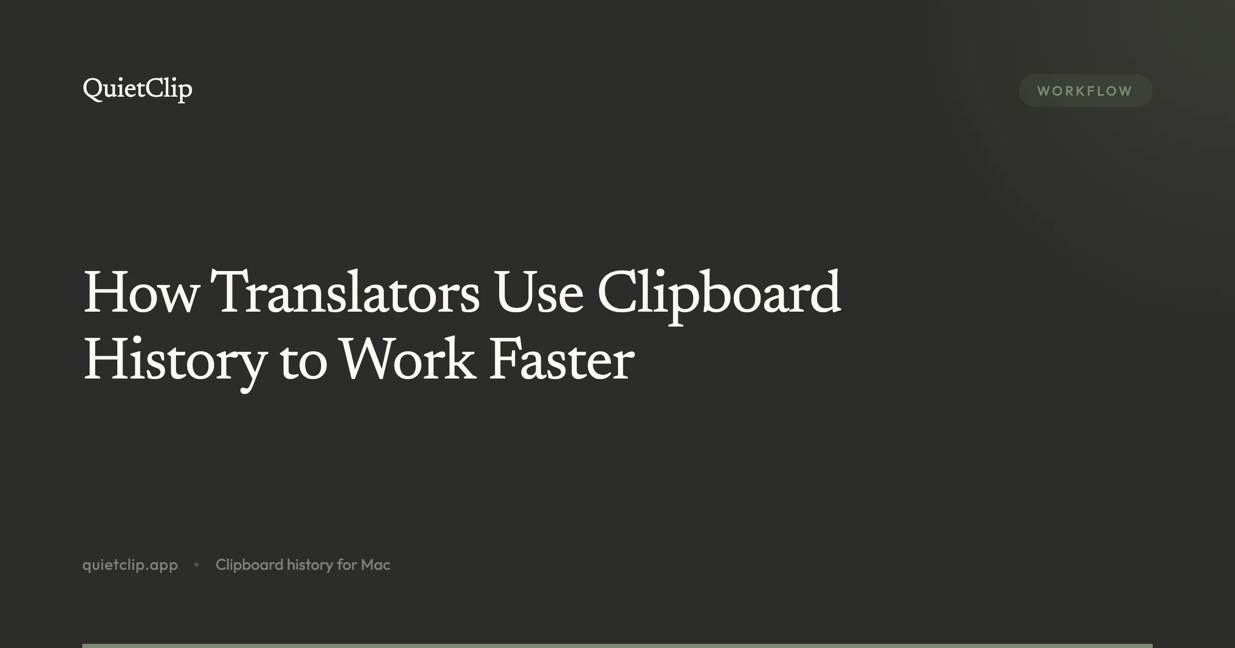 How Translators Use Clipboard History to Work Faster