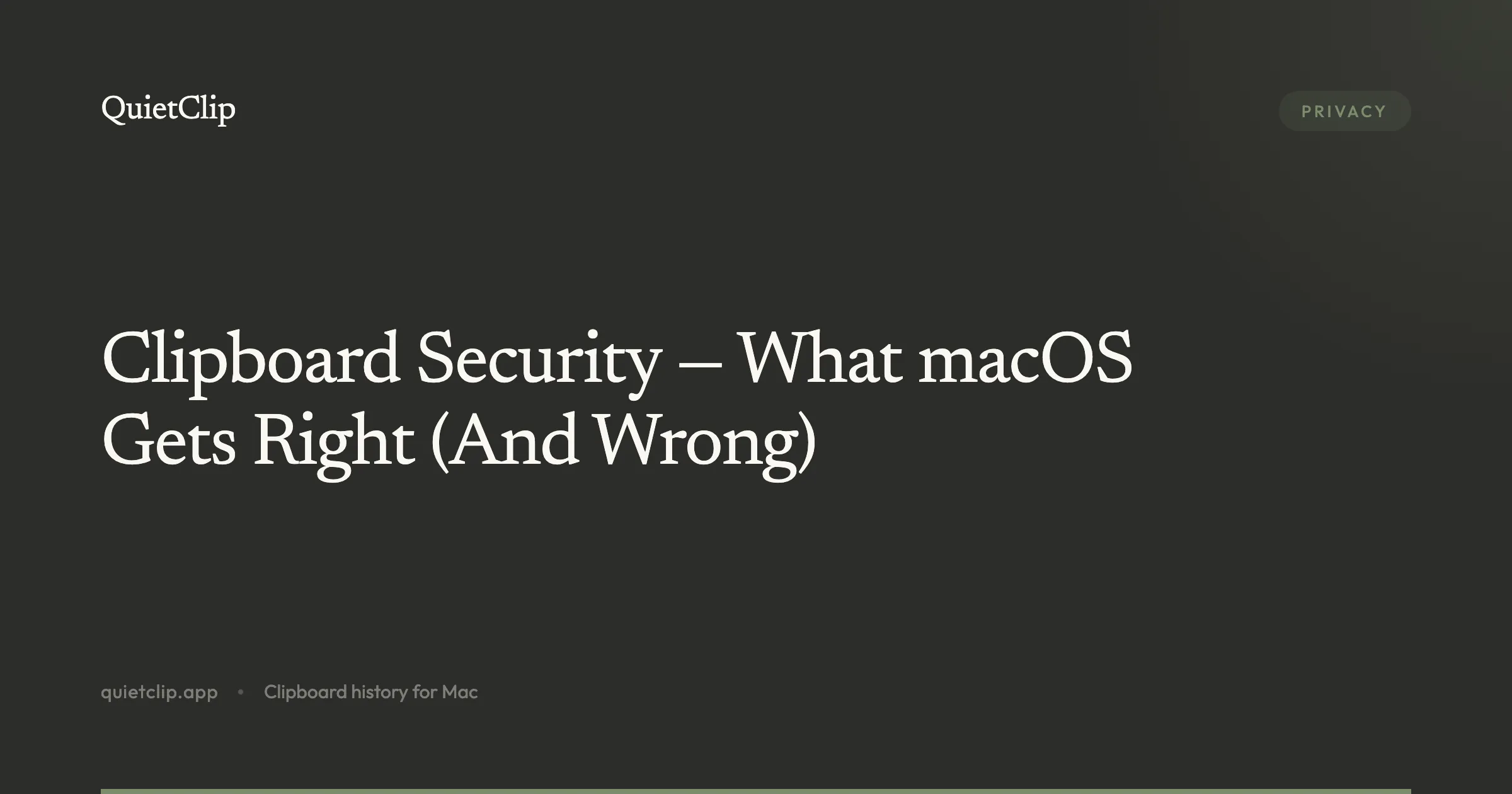 Clipboard Security — What macOS Gets Right (And Wrong)