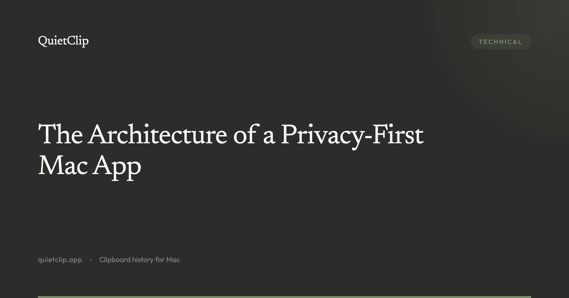 The Architecture of a Privacy-First Mac App